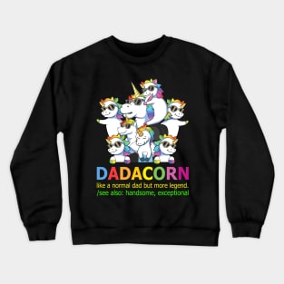 Dadacorn Like Normal Dad Only Cooler Personalized Crewneck Sweatshirt